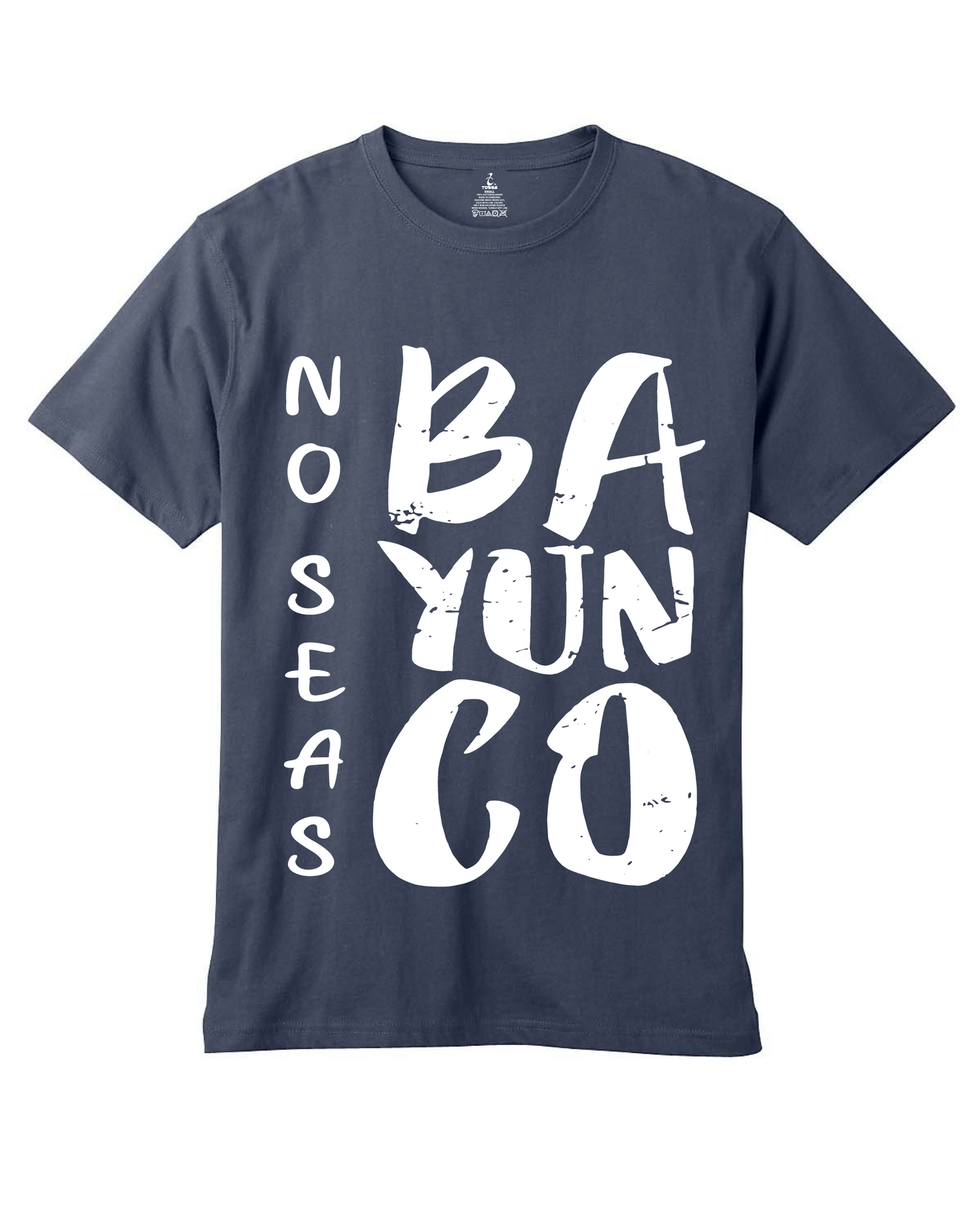 No Seas Bayunco Tee